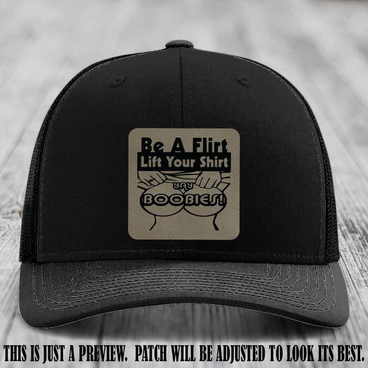 Be A Flirt Lift Your Shirt ππ Richardson 112 Leather Patch Hat Light Brown to Black on Black Hat