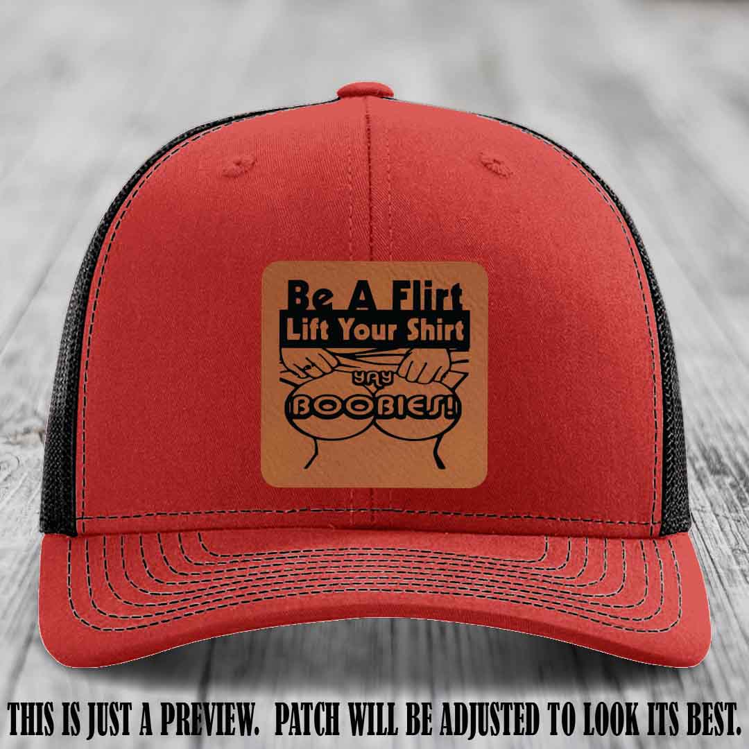 Be A Flirt Lift Your Shirt ππ Richardson 112 Leather Patch Hat Rawhide to Black on Red to Black Hat