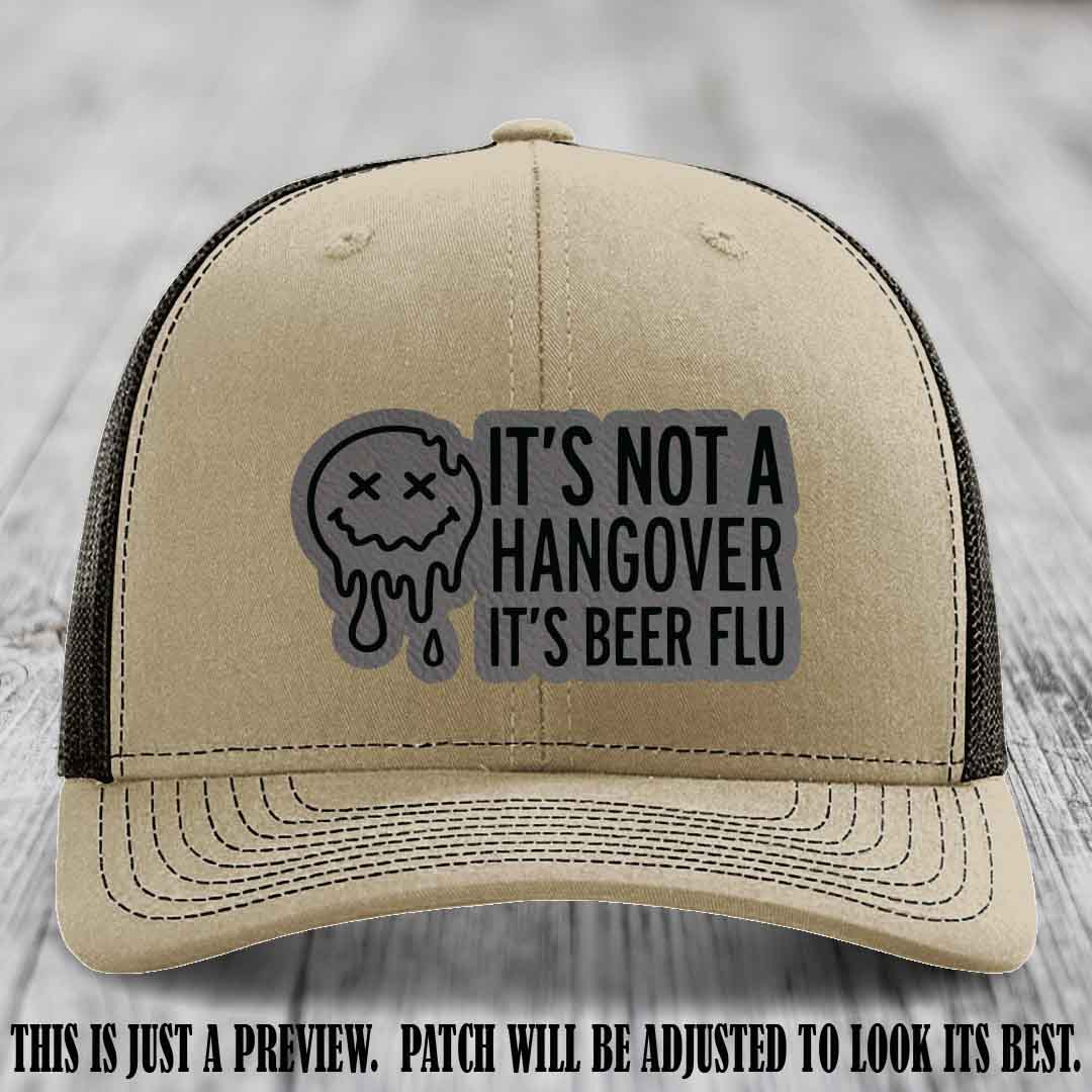 It's Not a Hangover It's Beer Flu Grey to Black Patch on Khaki to Coffee Hat Richardson 112
