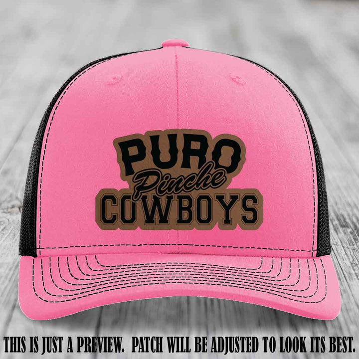 Puro Pinche Cowboys Dark Brown to Black Patch on Hot Pink to Black Hat Richardson 112 leather patch hat