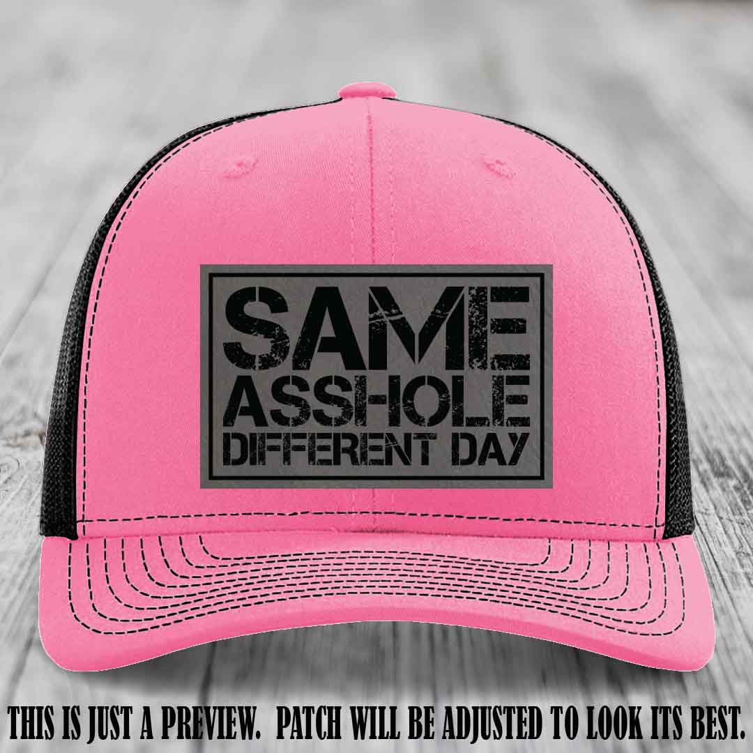 Same Asshole Different Day Grey to Black Patch on Hot Pink to Black Hat - Richardson 112 Leather Patch Hat