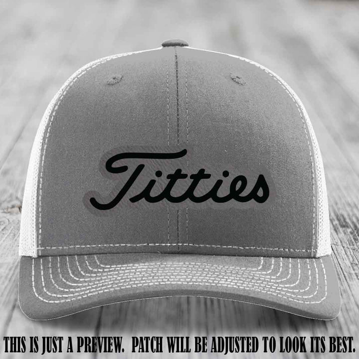 Titties patch design on Grey to Black Patch on Heather Grey to White Hat