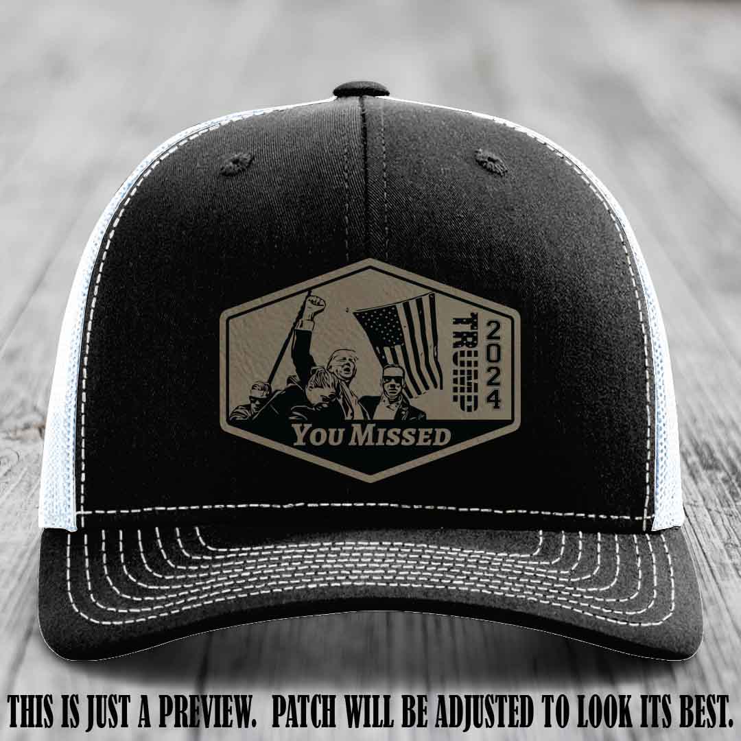 You Missed leather patch on Black to White Hat with Light Brown to Black Patch