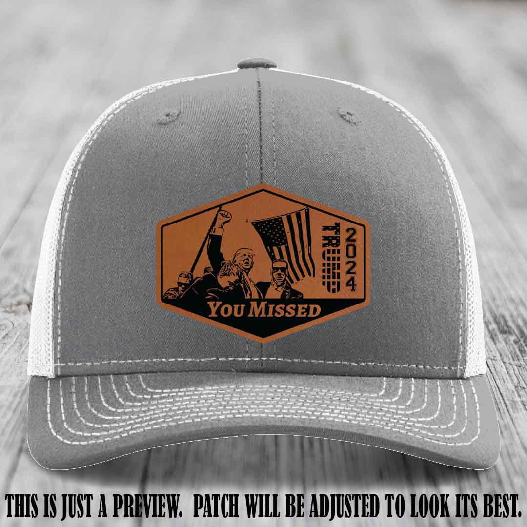 You Missed leather patch on Heather Grey to White Hat with Rawhide to Black Patch