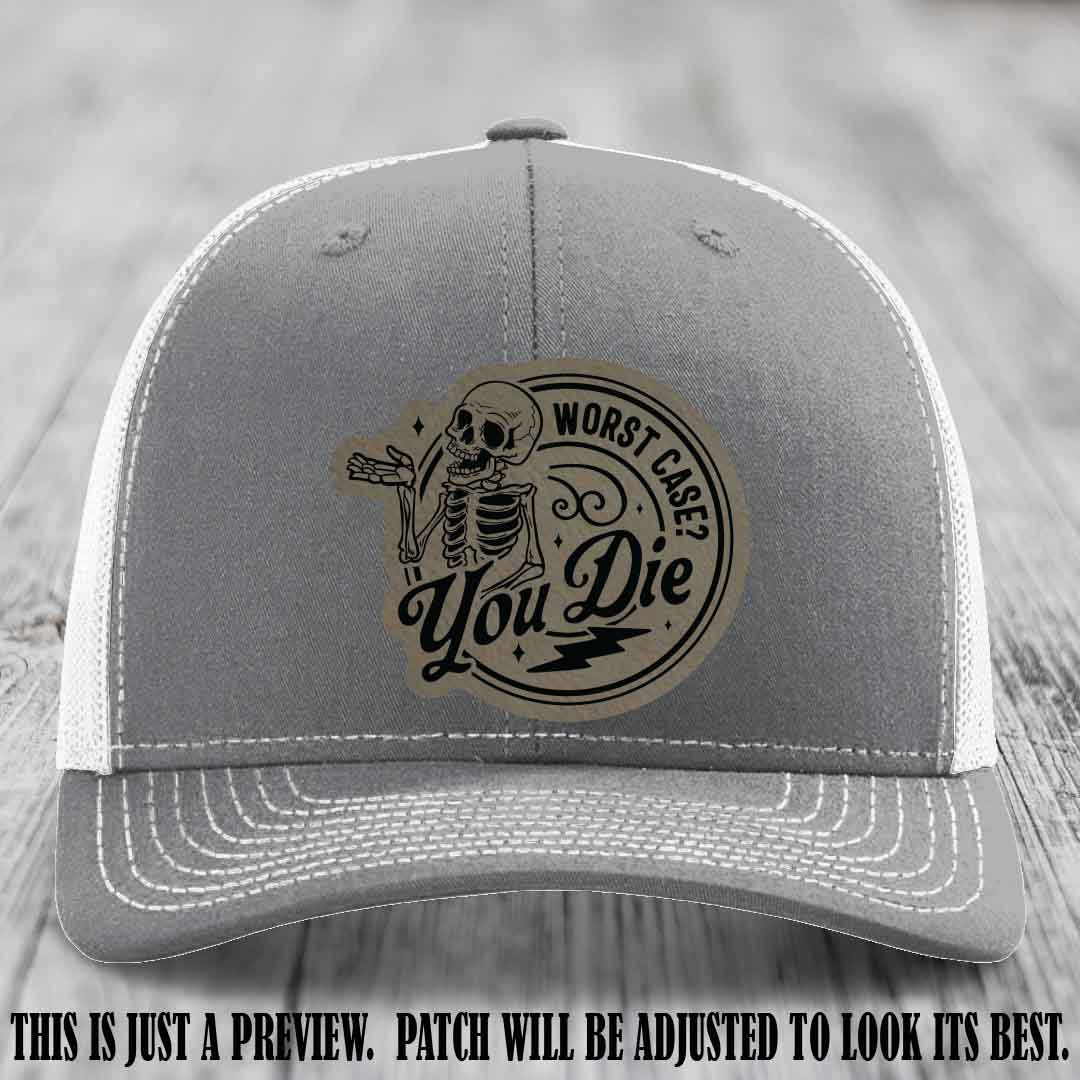 Richardson 112 Heather Grey to White Hat with Light Brown to Black Patch featuring skeleton and phrase 'Worst Case? You Die'