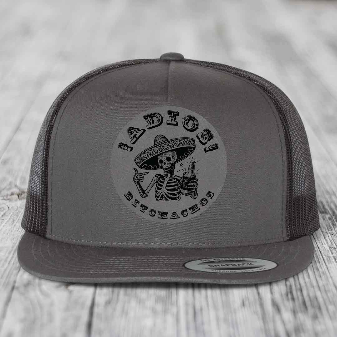 Adios Bitchachos - Leather Patch Hat - Grey to Black Patch - Yupoong 6006 Snapback Flatbill Hat