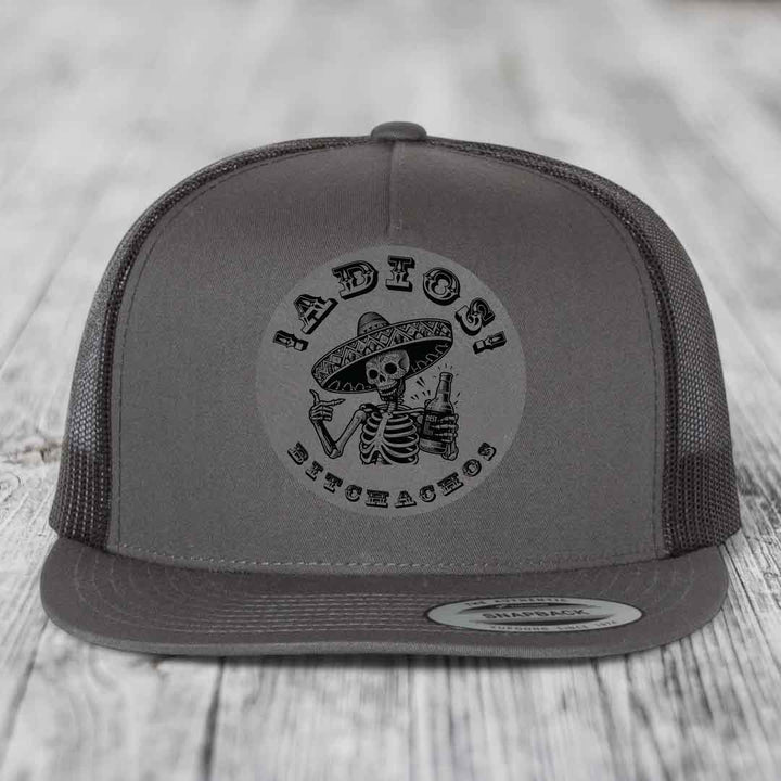 Adios Bitchachos - Leather Patch Hat - Grey to Black Patch - Yupoong 6006 Snapback Flatbill Hat