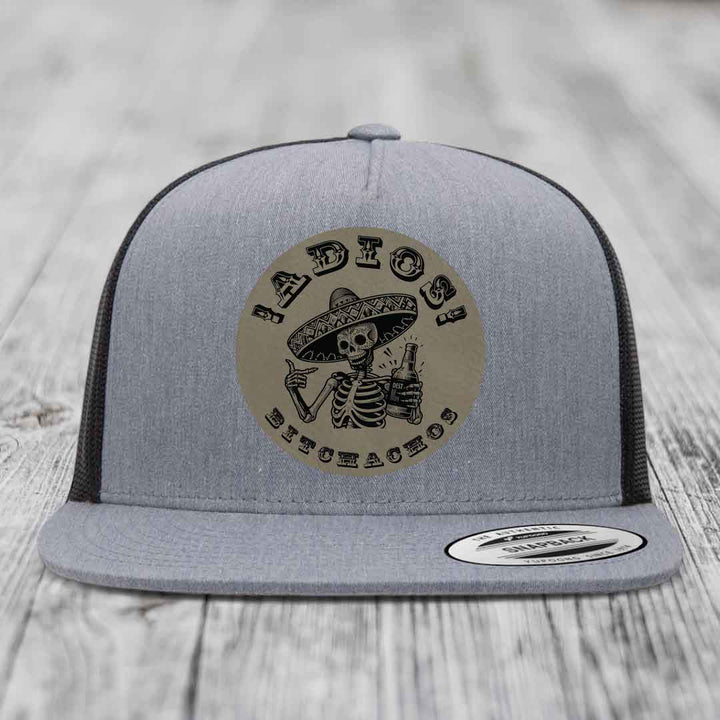 Adios Bitchachos - Leather Patch Hat - Light Brown to Black Patch - Yupoong 6006 Snapback Flatbill Hat