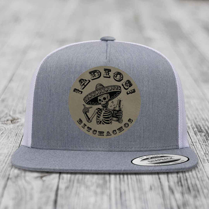 Adios Bitchachos - Leather Patch Hat - Light Brown to Black Patch - Yupoong 6006 Snapback Flatbill Hat