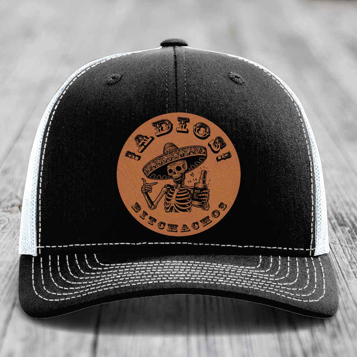 Adios Bitchachos - Leather Patch Hat - Rawhide to Black Patch - Richardson 112 Snapback Trucker Hat