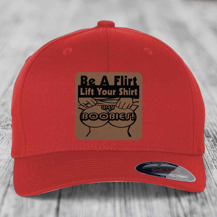 Be A Flirt Lift Your Shirt Yay Boobies! - Leather Patch Hat - Dark Brown to Black Patch - Flexfit 6277 Fitted Hat