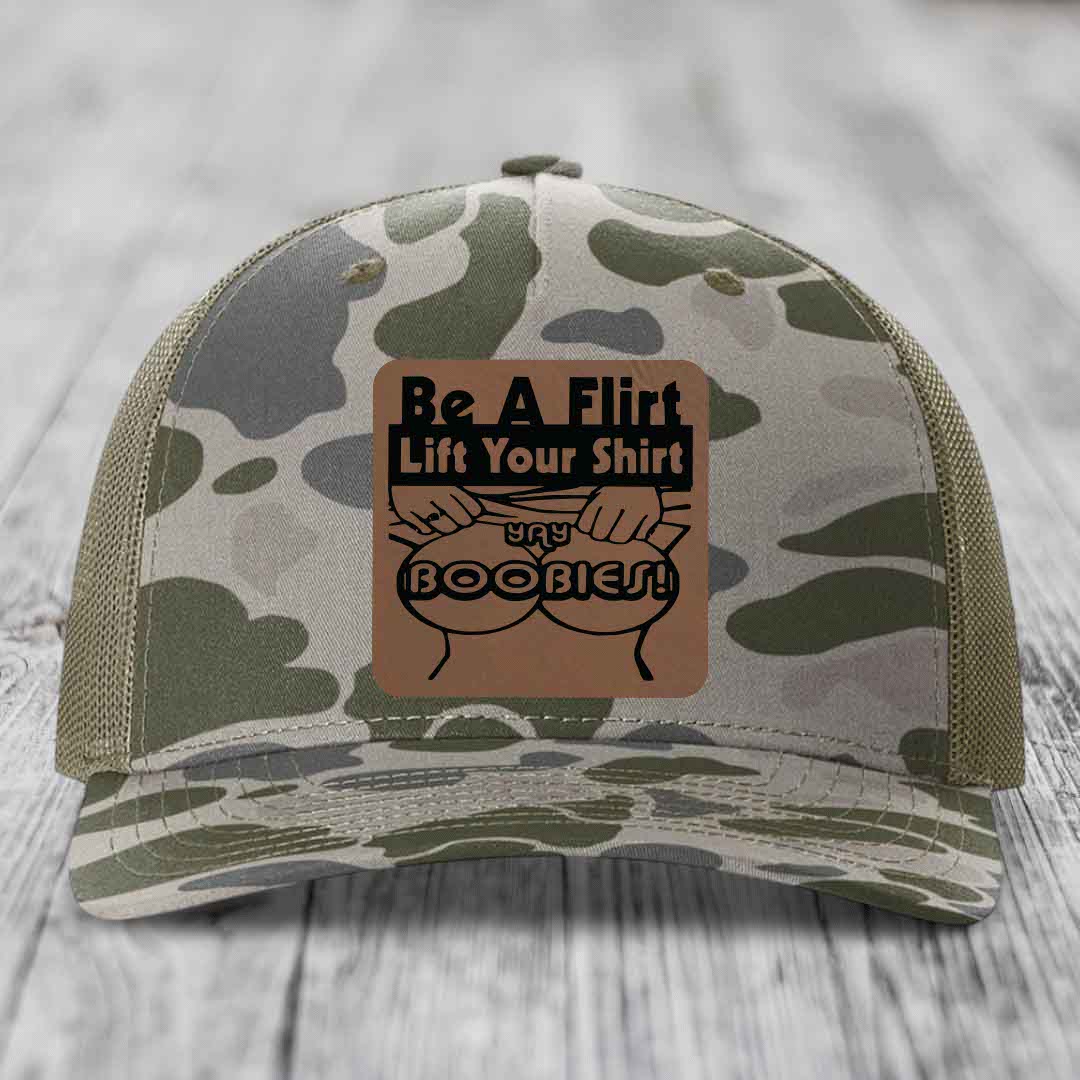 Be A Flirt Lift Your Shirt Yay Boobies! - Leather Patch Hat - Dark Brown to Black Patch - Richardson 112PFP Snapback Trucker Hat