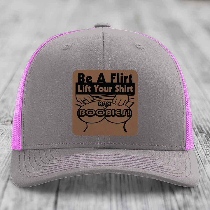 Be A Flirt Lift Your Shirt Yay Boobies! - Leather Patch Hat - Dark Brown to Black Patch - Richardson 112 Snapback Trucker Hat