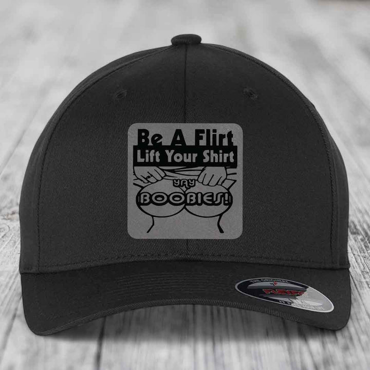 Be A Flirt Lift Your Shirt Yay Boobies! - Leather Patch Hat - Grey to Black Patch - Flexfit 6277 Fitted Hat