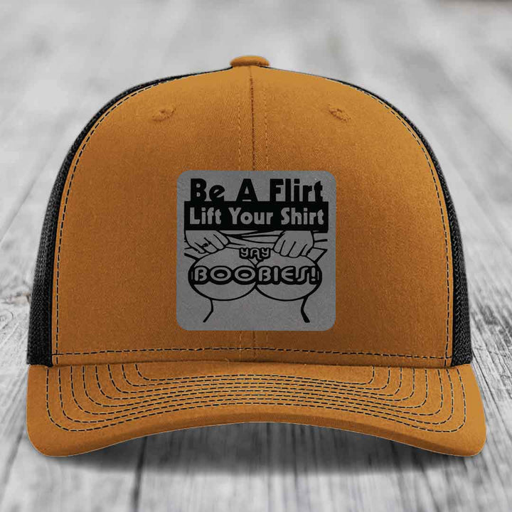 Be A Flirt Lift Your Shirt Yay Boobies! - Leather Patch Hat - Grey to Black Patch - Richardson 112 Snapback Trucker Hat