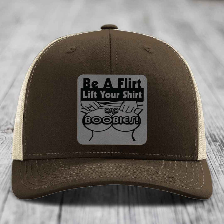 Be A Flirt Lift Your Shirt Yay Boobies! - Leather Patch Hat - Grey to Black Patch - Richardson 112 Snapback Trucker Hat