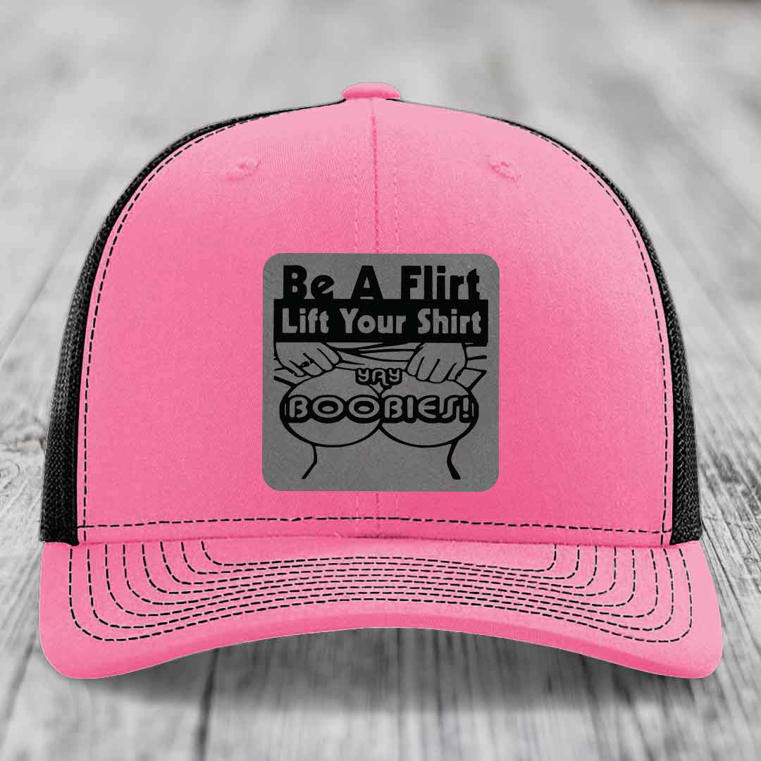 Be A Flirt Lift Your Shirt Yay Boobies! - Leather Patch Hat - Grey to Black Patch - Richardson 112 Snapback Trucker Hat