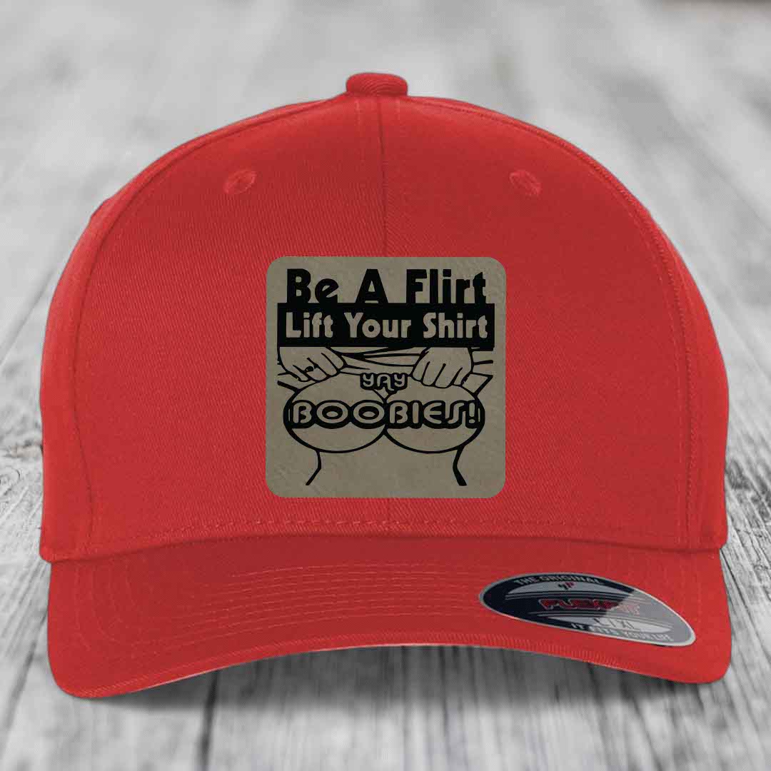 Be A Flirt Lift Your Shirt Yay Boobies! - Leather Patch Hat - Light Brown to Black Patch - Flexfit 6277 Fitted Hat