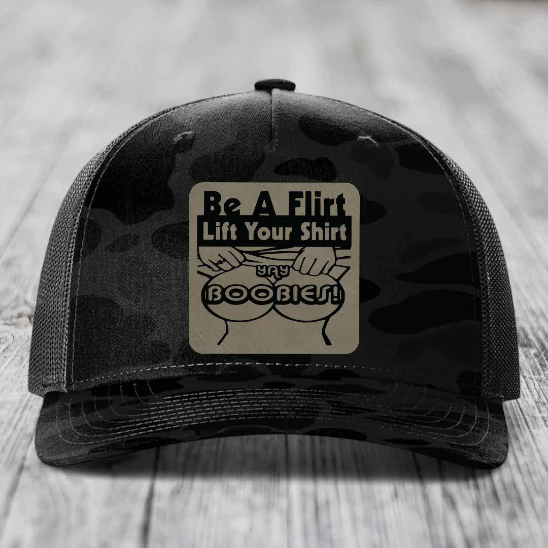 Be A Flirt Lift Your Shirt Yay Boobies! - Leather Patch Hat - Light Brown to Black Patch - Richardson 112PFP Snapback Trucker Hat