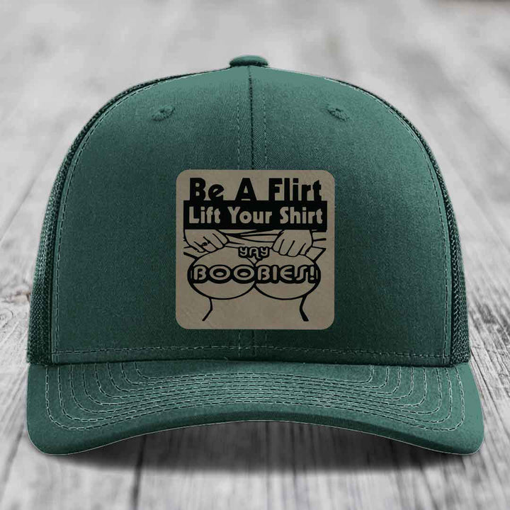 Be A Flirt Lift Your Shirt Yay Boobies! - Leather Patch Hat - Light Brown to Black Patch - Richardson 112 Snapback Trucker Hat