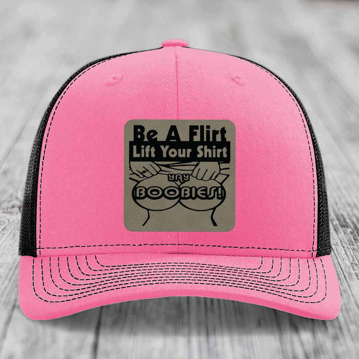 Be A Flirt Lift Your Shirt Yay Boobies! - Leather Patch Hat - Light Brown to Black Patch - Richardson 112 Snapback Trucker Hat
