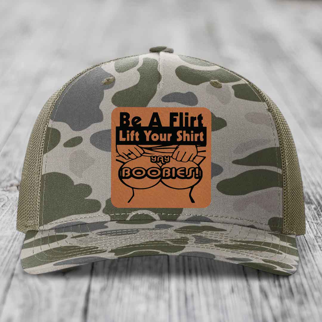 Be A Flirt Lift Your Shirt Yay Boobies! - Leather Patch Hat - Rawhide to Black Patch - Richardson 112PFP Snapback Trucker Hat