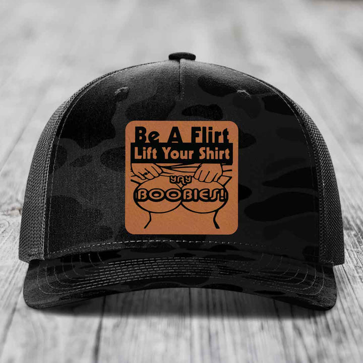 Be A Flirt Lift Your Shirt Yay Boobies! - Leather Patch Hat - Rawhide to Black Patch - Richardson 112PFP Snapback Trucker Hat