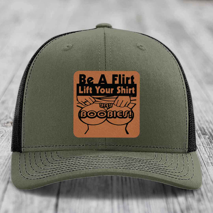 Be A Flirt Lift Your Shirt Yay Boobies! - Leather Patch Hat - Rawhide to Black Patch - Richardson 112 Snapback Trucker Hat