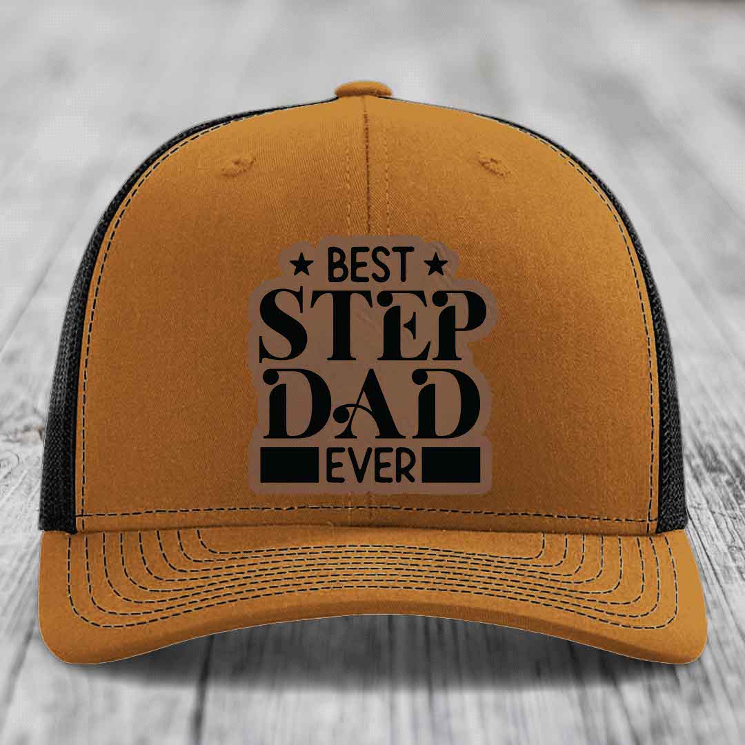 Best Step Dad Ever - Leather Patch Hat - Dark Brown to Black Patch - Richardson 112 Snapback Trucker Hat