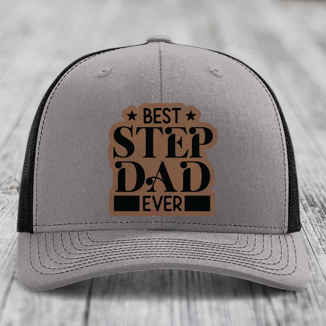 Best Step Dad Ever - Leather Patch Hat - Dark Brown to Black Patch - Richardson 112 Snapback Trucker Hat