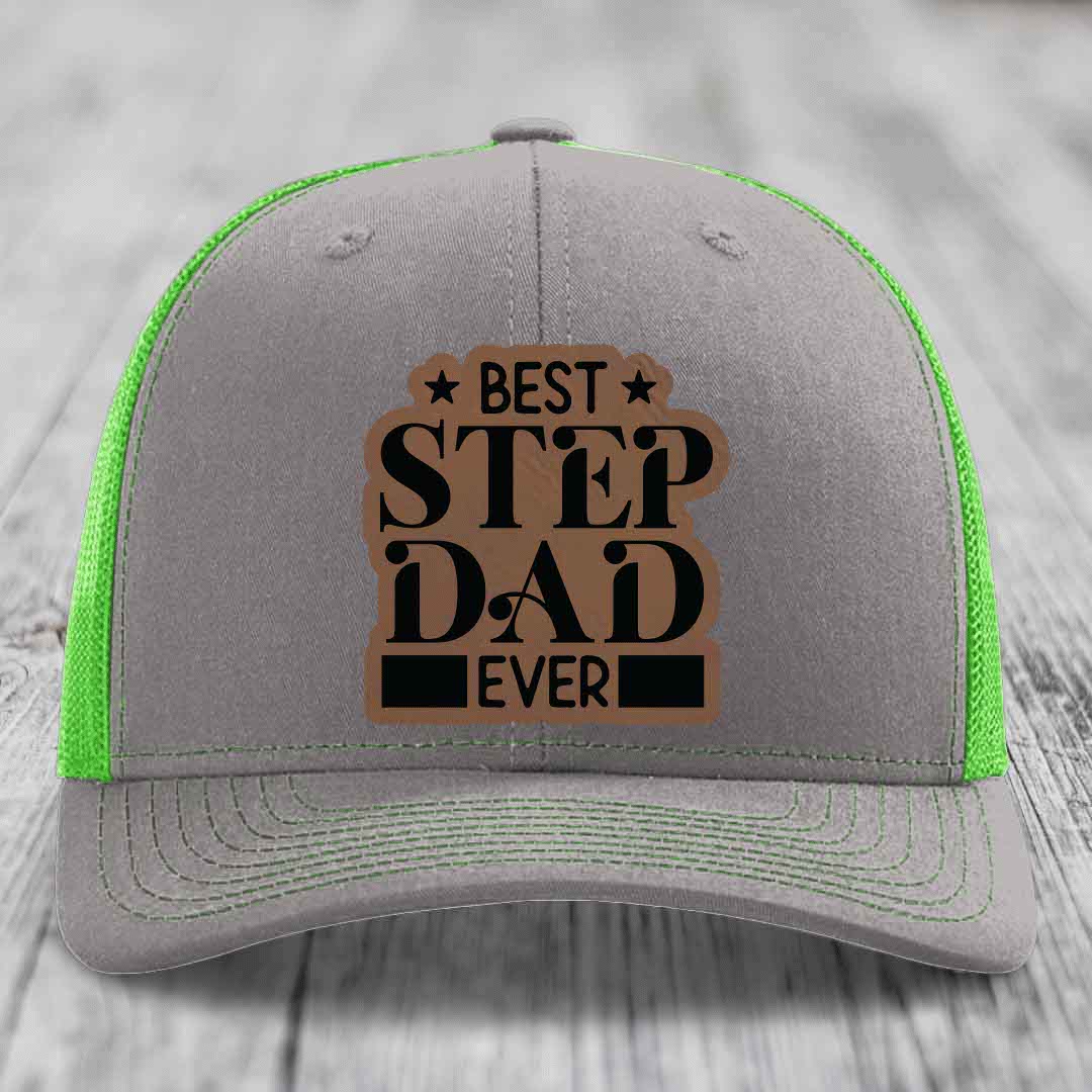 Best Step Dad Ever - Leather Patch Hat - Dark Brown to Black Patch - Richardson 112 Snapback Trucker Hat