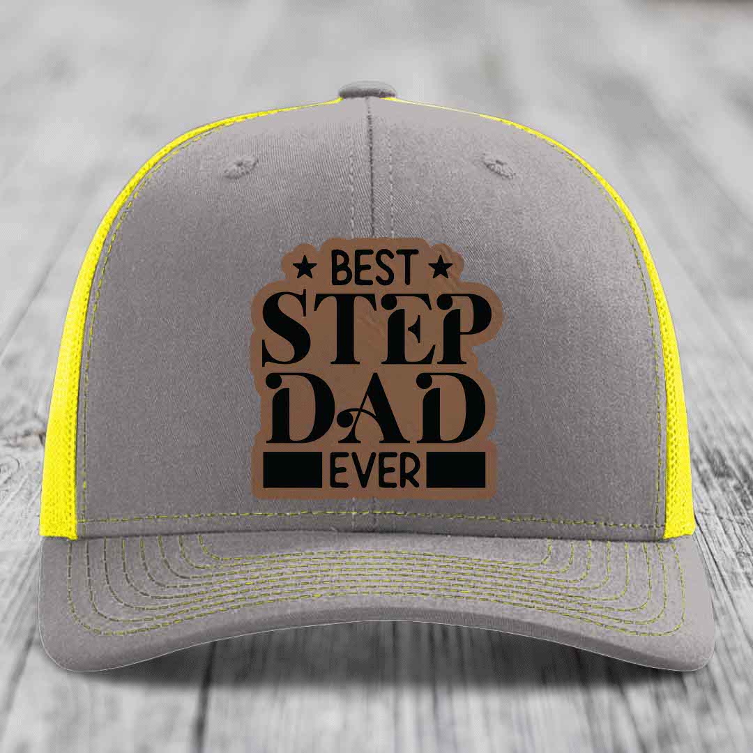 Best Step Dad Ever - Leather Patch Hat - Dark Brown to Black Patch - Richardson 112 Snapback Trucker Hat