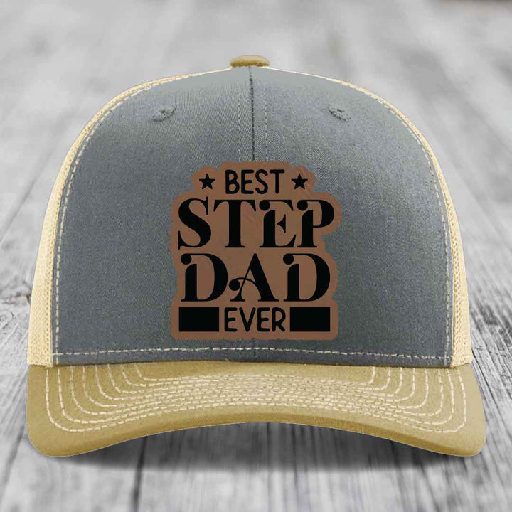 Best Step Dad Ever - Leather Patch Hat - Dark Brown to Black Patch - Richardson 112 Snapback Trucker Hat