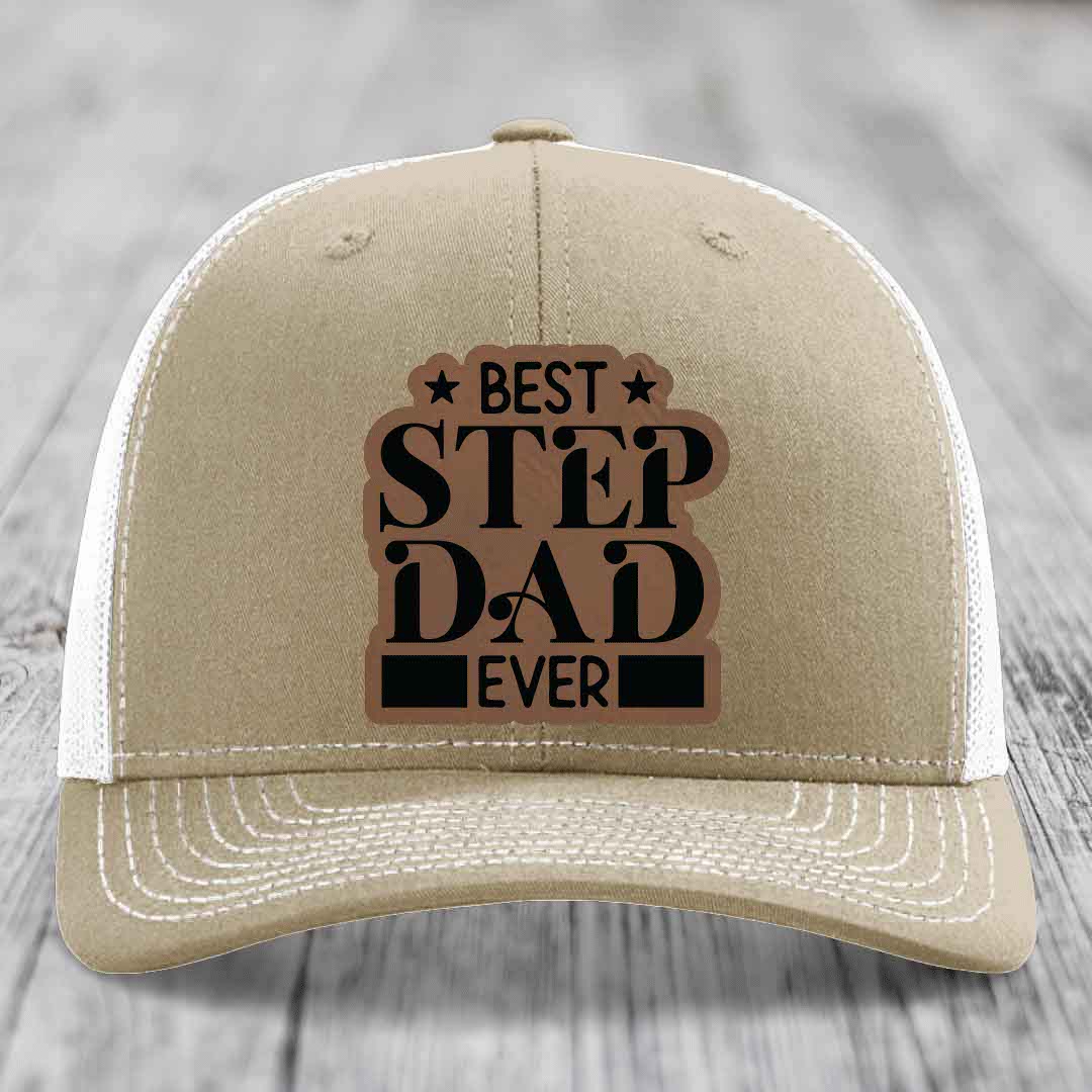 Best Step Dad Ever - Leather Patch Hat - Dark Brown to Black Patch - Richardson 112 Snapback Trucker Hat