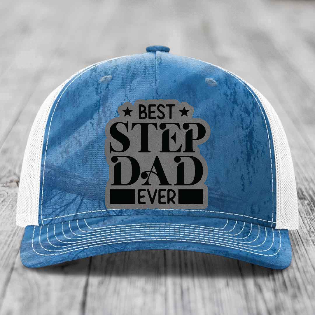 Best Step Dad Ever - Leather Patch Hat - Grey to Black Patch - Richardson 112PFP Snapback Trucker Hat