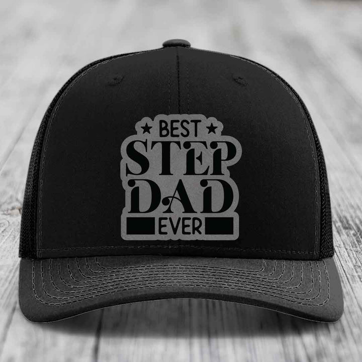 Best Step Dad Ever - Leather Patch Hat - Grey to Black Patch - Richardson 112 Snapback Trucker Hat
