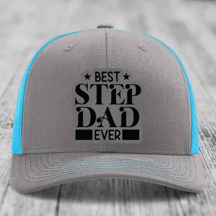 Best Step Dad Ever - Leather Patch Hat - Grey to Black Patch - Richardson 112 Snapback Trucker Hat