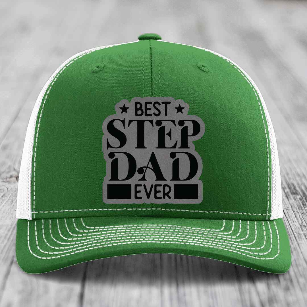 Best Step Dad Ever - Leather Patch Hat - Grey to Black Patch - Richardson 112 Snapback Trucker Hat
