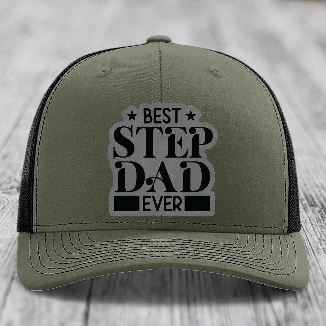 Best Step Dad Ever - Leather Patch Hat - Grey to Black Patch - Richardson 112 Snapback Trucker Hat