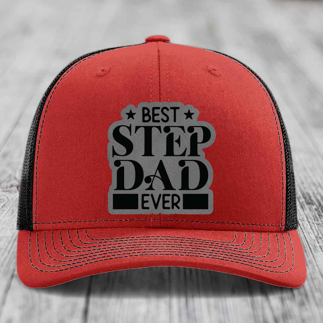 Best Step Dad Ever - Leather Patch Hat - Grey to Black Patch - Richardson 112 Snapback Trucker Hat