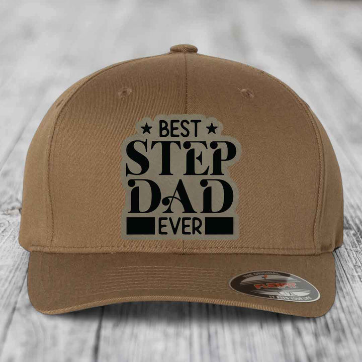 Best Step Dad Ever - Leather Patch Hat - Light Brown to Black Patch - Flexfit 6277 Fitted Hat