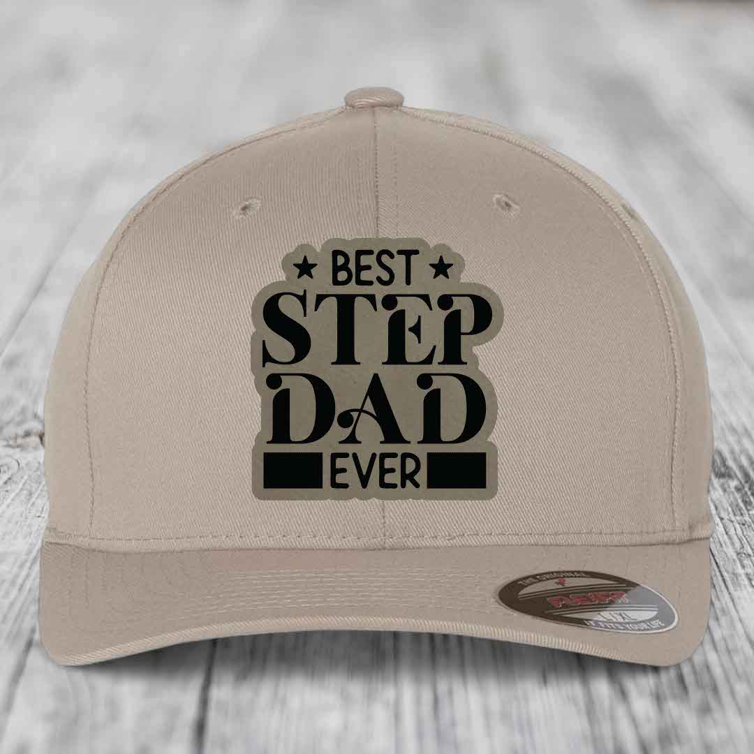 Best Step Dad Ever - Leather Patch Hat - Light Brown to Black Patch - Flexfit 6277 Fitted Hat