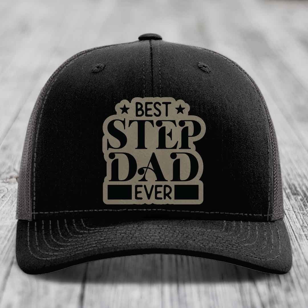 Best Step Dad Ever - Leather Patch Hat - Light Brown to Black Patch - Richardson 112 Snapback Trucker Hat
