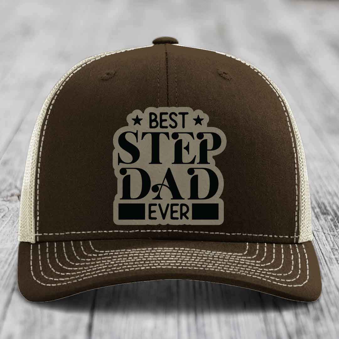 Best Step Dad Ever - Leather Patch Hat - Light Brown to Black Patch - Richardson 112 Snapback Trucker Hat