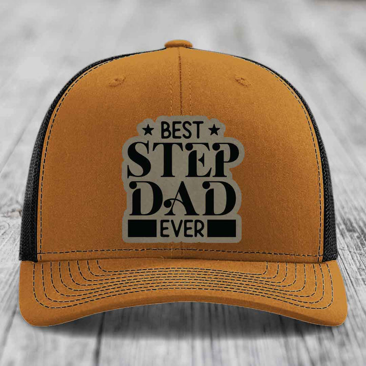 Best Step Dad Ever - Leather Patch Hat - Light Brown to Black Patch - Richardson 112 Snapback Trucker Hat