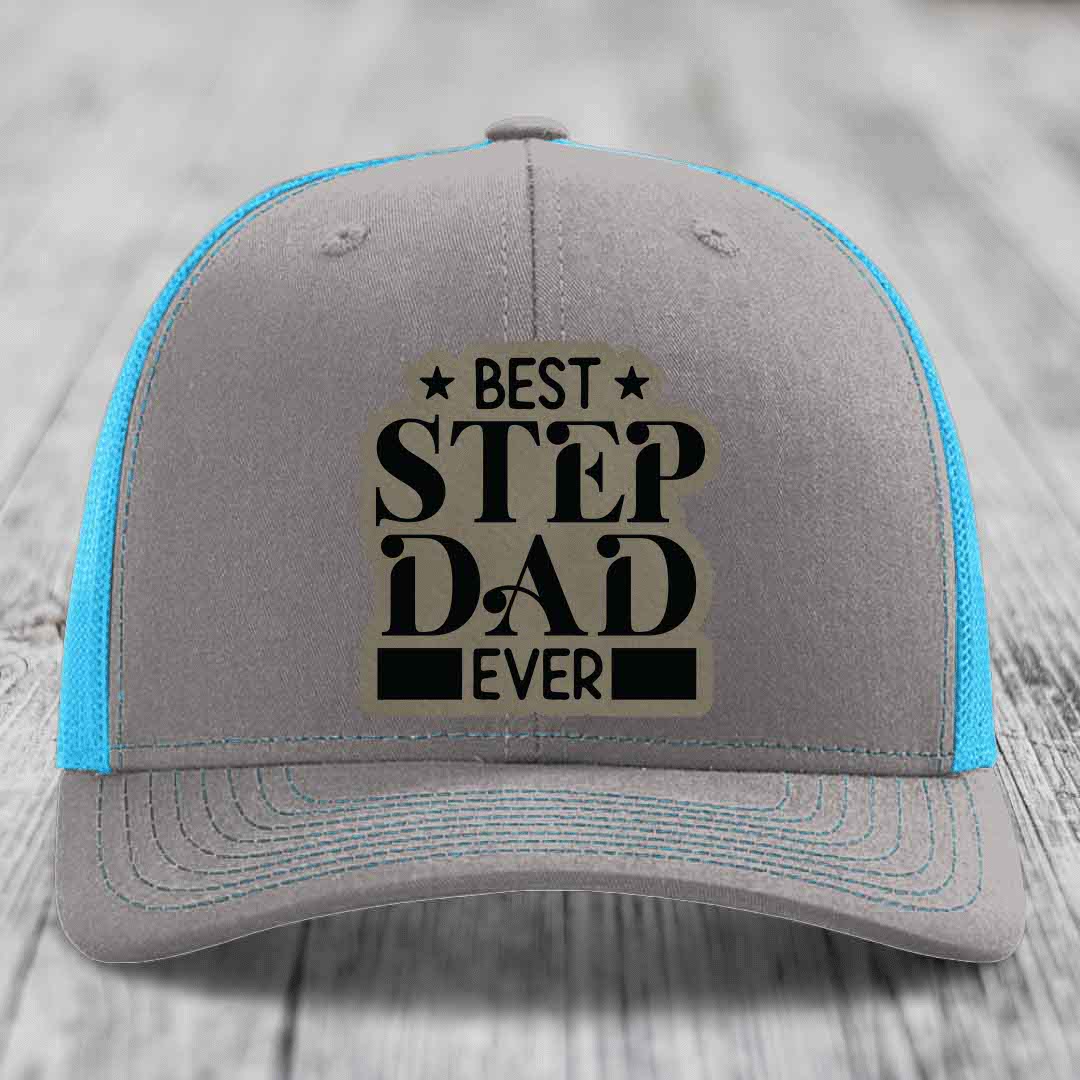 Best Step Dad Ever - Leather Patch Hat - Light Brown to Black Patch - Richardson 112 Snapback Trucker Hat