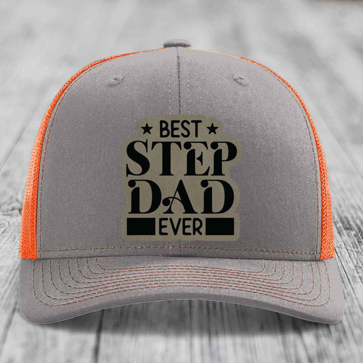 Best Step Dad Ever - Leather Patch Hat - Light Brown to Black Patch - Richardson 112 Snapback Trucker Hat