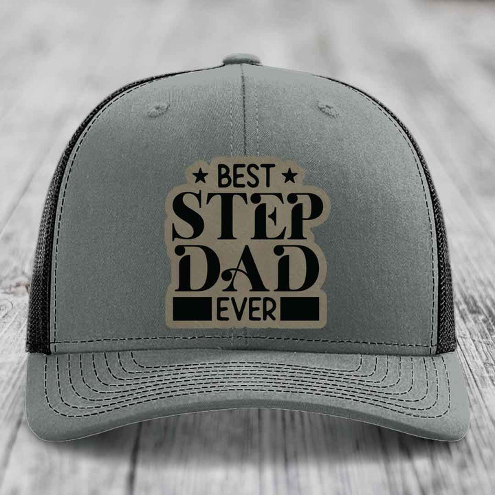 Best Step Dad Ever - Leather Patch Hat - Light Brown to Black Patch - Richardson 112 Snapback Trucker Hat