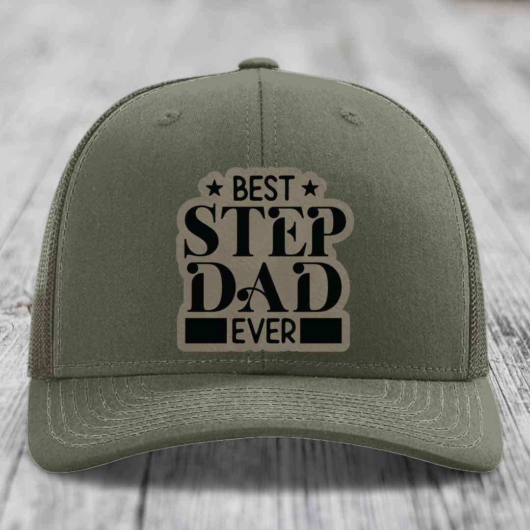 Best Step Dad Ever - Leather Patch Hat - Light Brown to Black Patch - Richardson 112 Snapback Trucker Hat