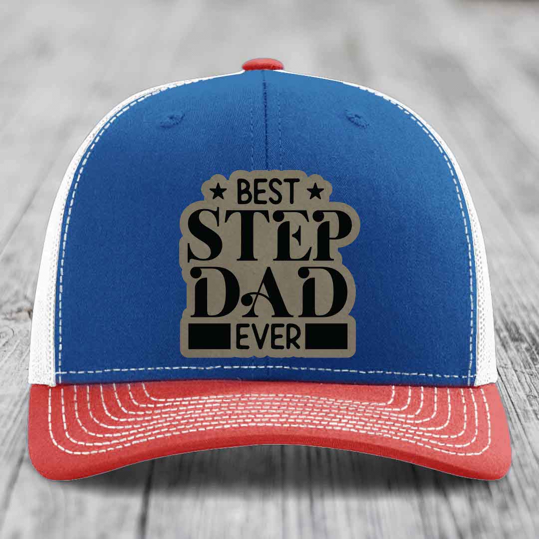 Best Step Dad Ever - Leather Patch Hat - Light Brown to Black Patch - Richardson 112 Snapback Trucker Hat